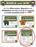 Les Animaux en Hiver - BUNDLE (French: Hibernation, Migrat