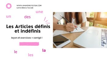 Preview of Les Articles définis et indéfinis  en français