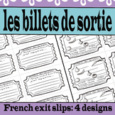 Les Billets de Sortie or French Exit Slips