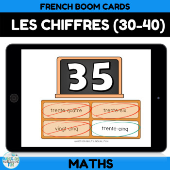 Preview of Les Chiffres (Numéros 30-40) Boom Cards Distance Learning