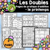 Les Doubles - Le printemps - Pages de pratique d'addition