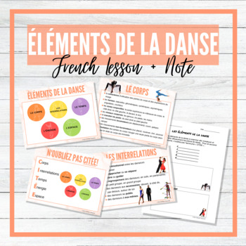 Preview of Les éléments de la danse - French Elements of Dance Lesson and Note