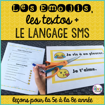 Preview of French vocabulary lesson plan Les Emojis, les textos et le langage SMS