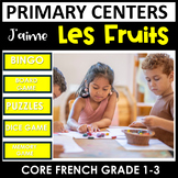 Les Fruits Games /  Centers  Core French grades 1-3