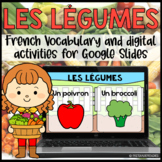 Les Légumes | French Vegetables | Digital Activities for G