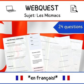 Preview of Les Micmacs **French Webquest**- Indigenous History and Culture in Canada