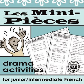 Preview of Les Mini-Pièces: Une activité de drame / FRENCH Minimal Scripts Drama Activity