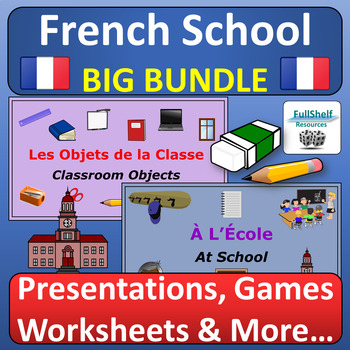 Preview of French Classroom Objects & School Les Objets de la Classe et L’École BUNDLE