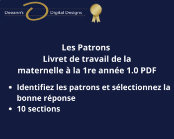 Preview of Les Patrons - Jardin d'enfants - Première année PDF -Study of patterns in French