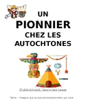 Les Pionniers chez les Autochtones