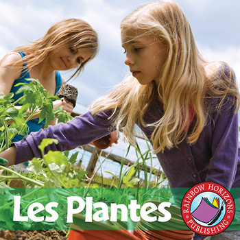 Preview of Les Plantes Gr. 4-5