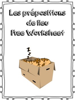 Preview of Les prépositions de lieu - Prepositions of Location