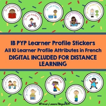 Preview of IB PYP Learner Profile Attributes Stickers and Coupons in French NOW DIGITAL!
