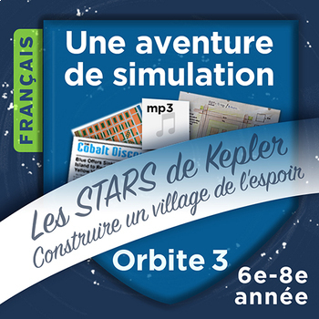 Preview of #3 - Aventure de simulation hors du monde - Grade 6e, 7e, 8e année