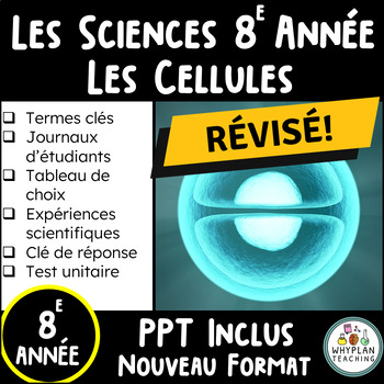 Preview of Grade 8 Ontario Science - 2022 Curriculum - Cells - French - en Français