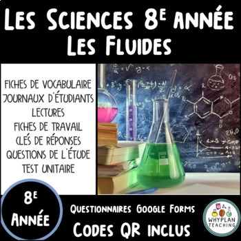 Preview of Grade 8 Ontario Science - 2022 Curriculum - Les Fluides - French - en Français