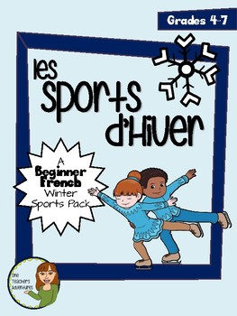 Preview of Les Sports d'Hiver - Beginner French Winter Sports Vocabulary Pack (Grade 4-7)