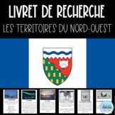 Les Territoires du Nord-Ouest: Livret de recherche (French
