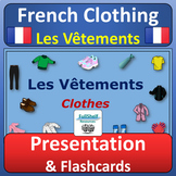 Les Vêtements French Clothing Vocabulary Presentation Clot