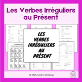 Preview of Les Verbes Irréguliers au Présent