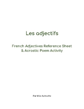Preview of Les adjectifs - FREE French Reference Chart & Acrostic Poem Writing Activity