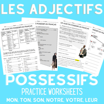 Preview of Les adjectifs possessifs worksheet practice | French Possessive Adjectives