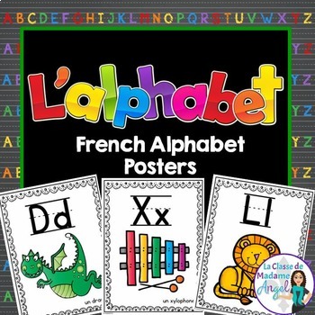 Preview of Les affiches d'alphabet:  French Alphabet Posters