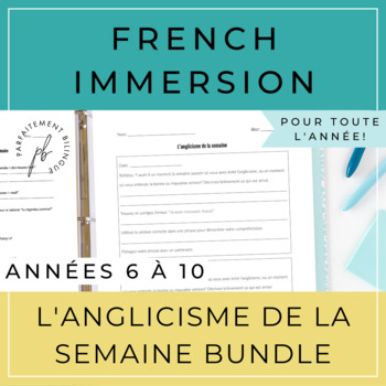 Preview of Les anglicismes : Year Long Bundle for French Immersion!