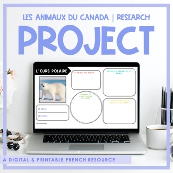 Preview of Les animaux du Canada | Printable & Digital Research Project