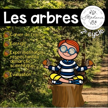 Preview of Les arbres SCIENCE PROJECT