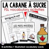 Les cabanes à sucre | French sugar shack vocabulary activities