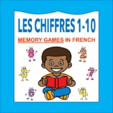 Les Chiffres et les Nombres 1-10: French Numbers 1-10 MEMO