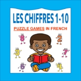 Les Chiffres et les Nombres 1-10: French Numbers 1-10 PUZZ