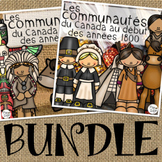 FRENCH Communities in Canada (au début des années 1800) • BUNDLE