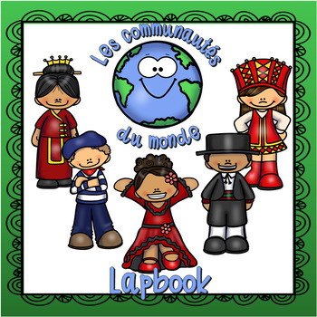 Preview of Les communautes du monde Lapbook (PREVIOUS AB CURRICULUM)