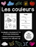 Les couleurs - Vocabulary development for K-2 French Immersion
