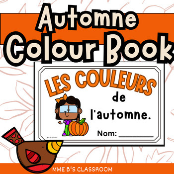 Preview of Les couleurs de l'automne - French Emergent Reader Mini book - French Colours