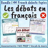 Les débats en français | Debate BUNDLE: plan, vocabulaire 