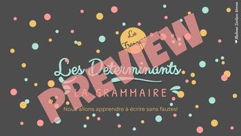 Preview of Les déterminants || French Grammar