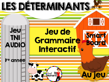 Preview of Les déterminants - Jeu de grammaire TNI interactif