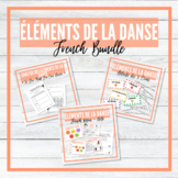 Les éléments de la danse - French Elements of Dance BUNDLE!