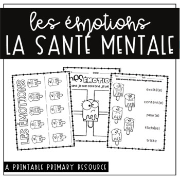 Preview of La santé mentale et les émotions - French Emotions and Feelings Worksheets