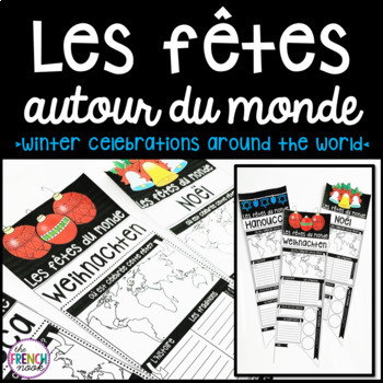 Preview of Les fêtes autour du monde Winter holidays around the world research project