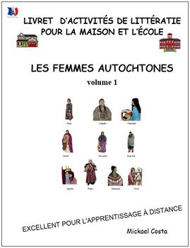 Preview of Les femmes autochtones, volume 1, First Nations, distance learning (#264)