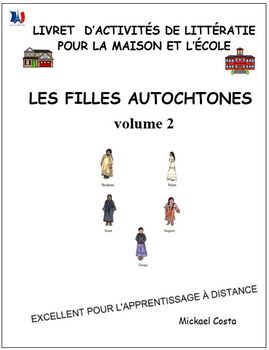 Preview of Les filles autochtones, volume 2, First Nations, distance learning, French #266