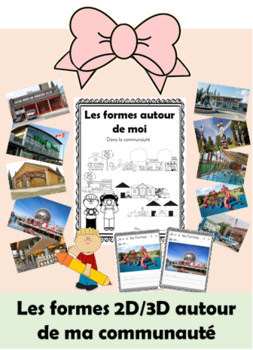 Preview of Les formes 2D/3D dans ma communauté-shapes in my community placed-based learning