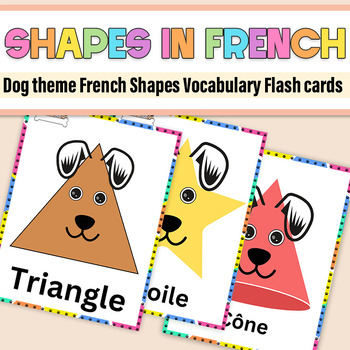 Preview of Les formes géométriques | 3D & 2D Shapein French Geometry Flashcards Dog theme