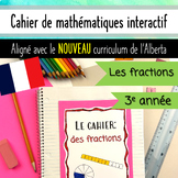 Les fractions - Interactive French Fractions Math Notebook