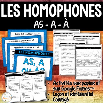 Les homophones - a, à ou as - French homophones - Lesson and activities