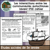Les interactions avant 1713 (Grade 5 FRENCH Social Studies)